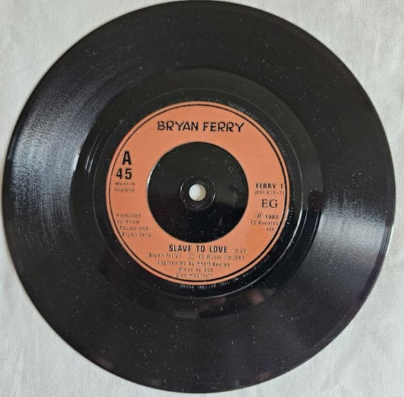ภาพขนาดย่อ: Bryan Ferry - Slave To Love (7", Single) (EG, EG)