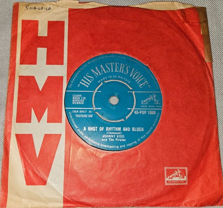 Johnny Kidd And The Pirates* - A Shot Of Rhythm And Blues / I Can Tell (7", Sing