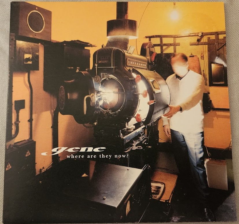 Gene - Where Are They Now? (7", Single, Gat) (Polydor, Polydor)