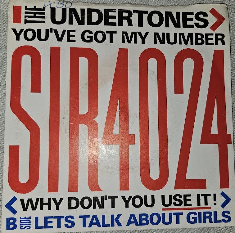 The Undertones - You've Got My Number < Why Don't You Use It! > (7", Single, WEA