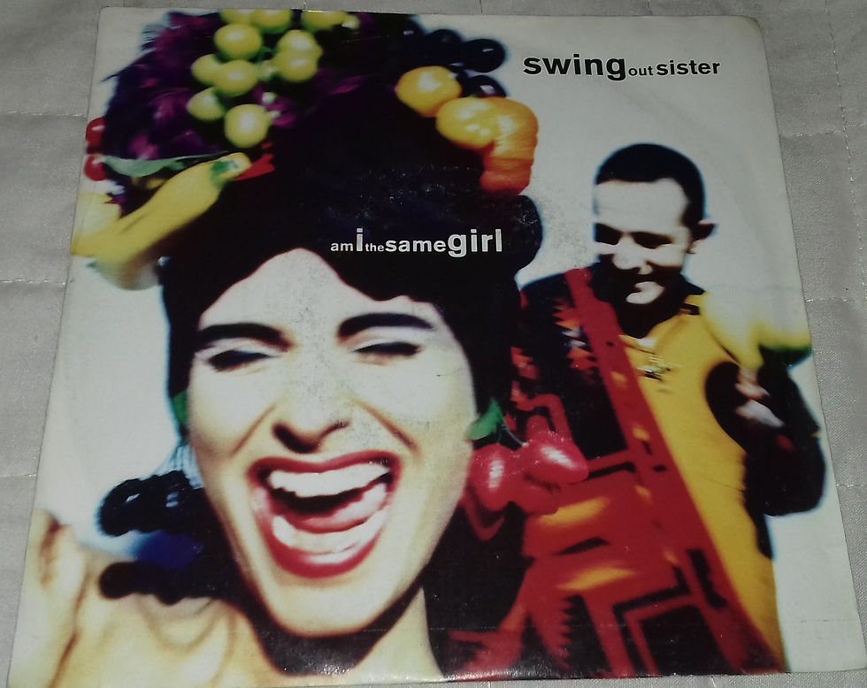 Swing Out Sister - Am I The Same Girl (7", Single, Inj) (Fontana, Fontana)
