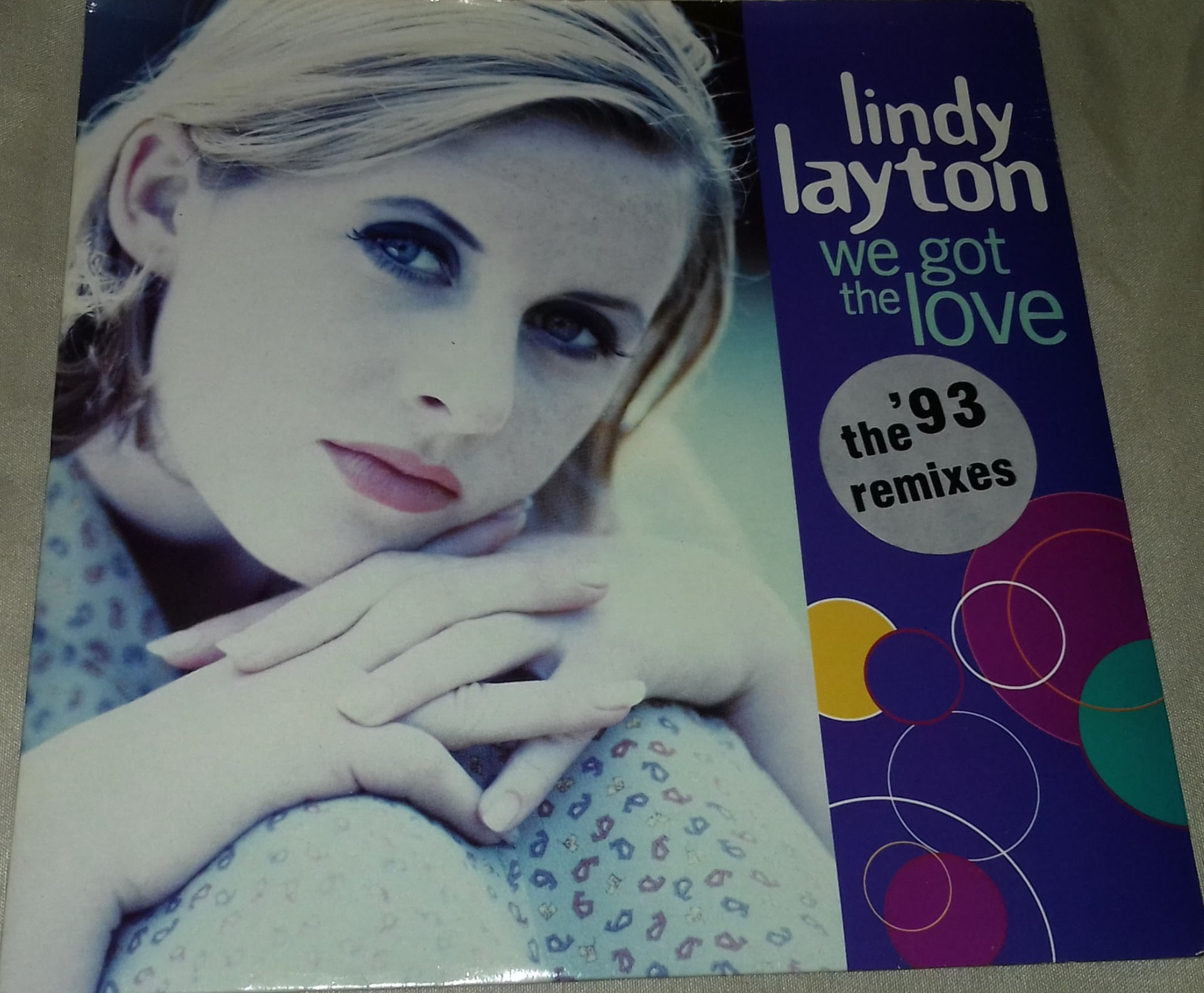 Lindy Layton - We Got The Love (The '93 Remixes) (7", Single) (PWL International