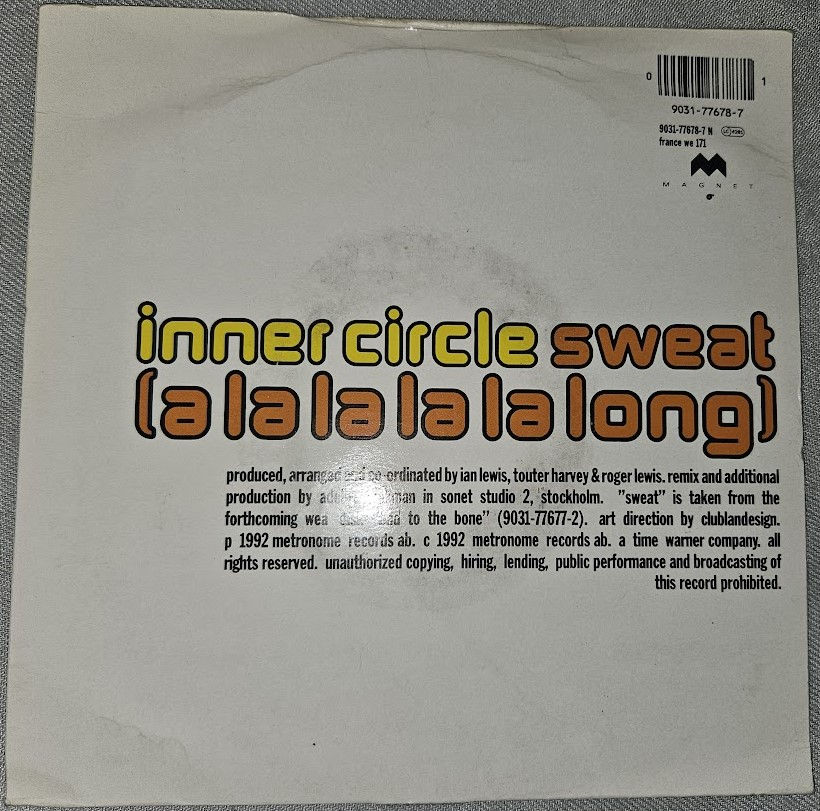 Miniature : Inner Circle - Sweat (A La La La La Long) (7", Single) (Magnet (2))
