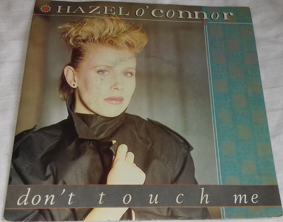 Hazel O'Connor - Don't Touch Me (7", Single) (RCA)