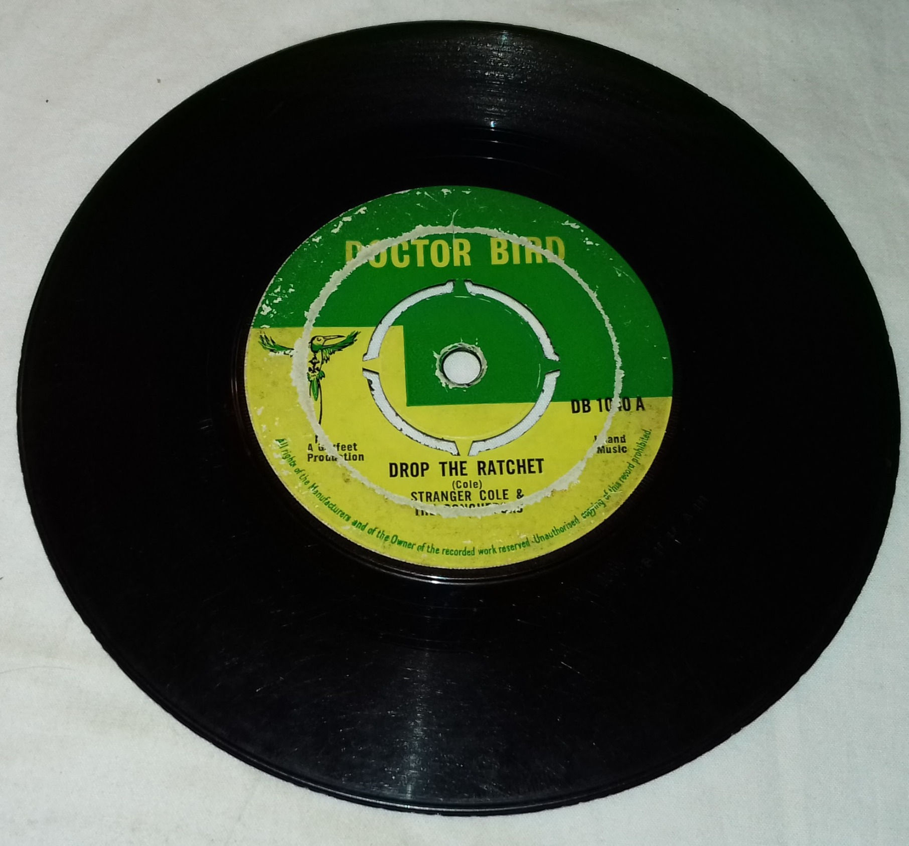 Stranger Cole & The Conquerors - Drop The Ratchet / Oh Ye Mahee (7") (Doctor Bir