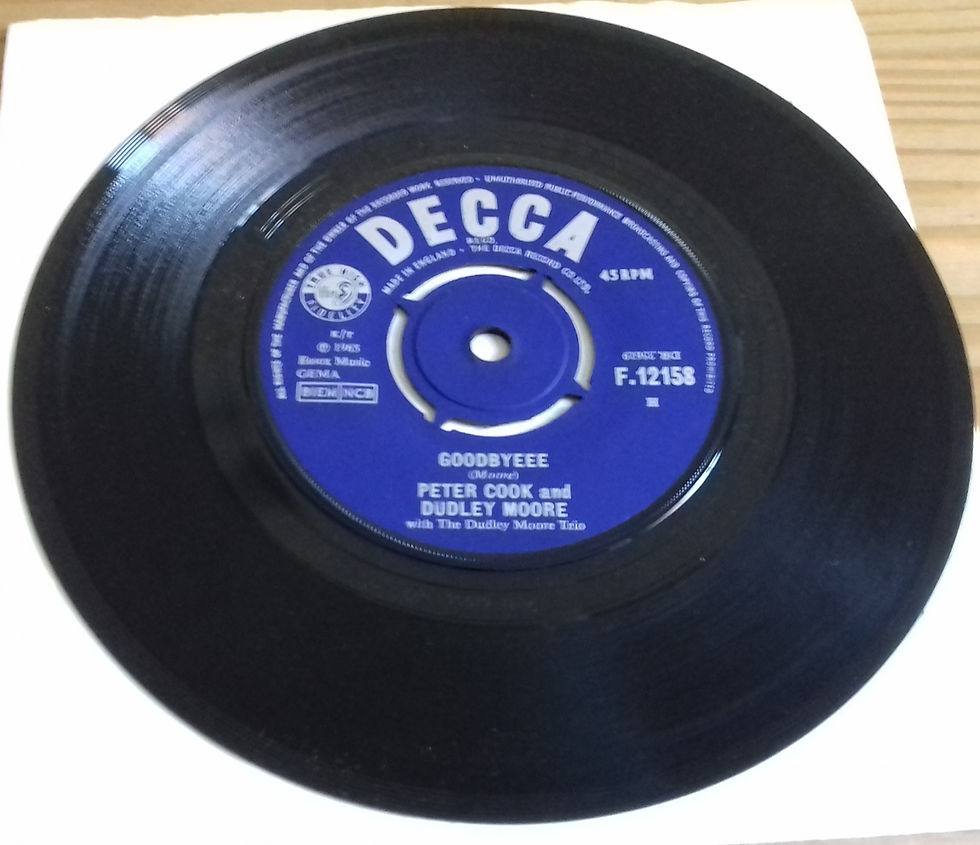 Peter Cook And Dudley Moore* With The Dudley Moore Trio* - Goodbyeee / Not Only