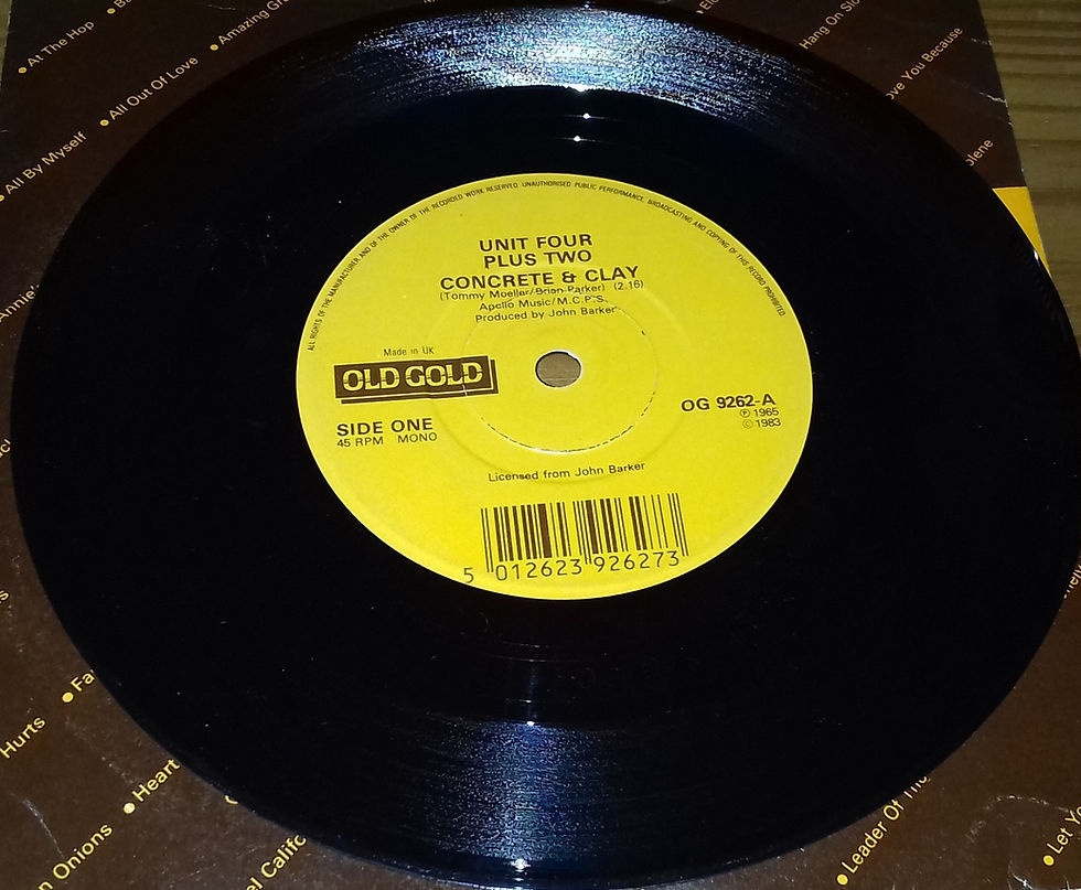 Unit Four Plus Two / Hedgehoppers Anonymous - Concrete & Clay / It's Good News W