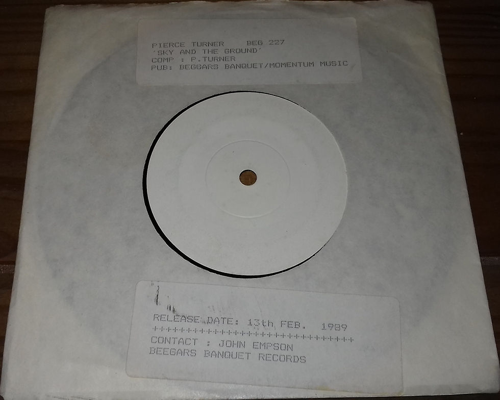 Pierce Turner - The Sky And The Ground (7", Single, W/Lbl) (Beggars Banquet)