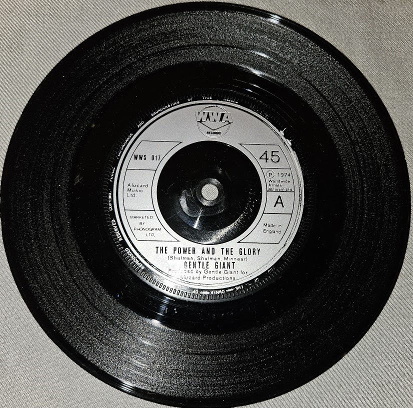 Gentle Giant - The Power And The Glory (7", Single) (WWA Records)