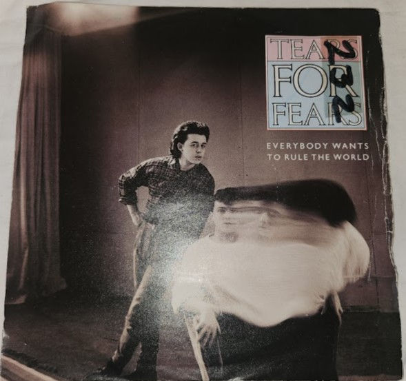 Tears For Fears - Everybody Wants To Rule The World (7", Single, Pap) (Mercury)
