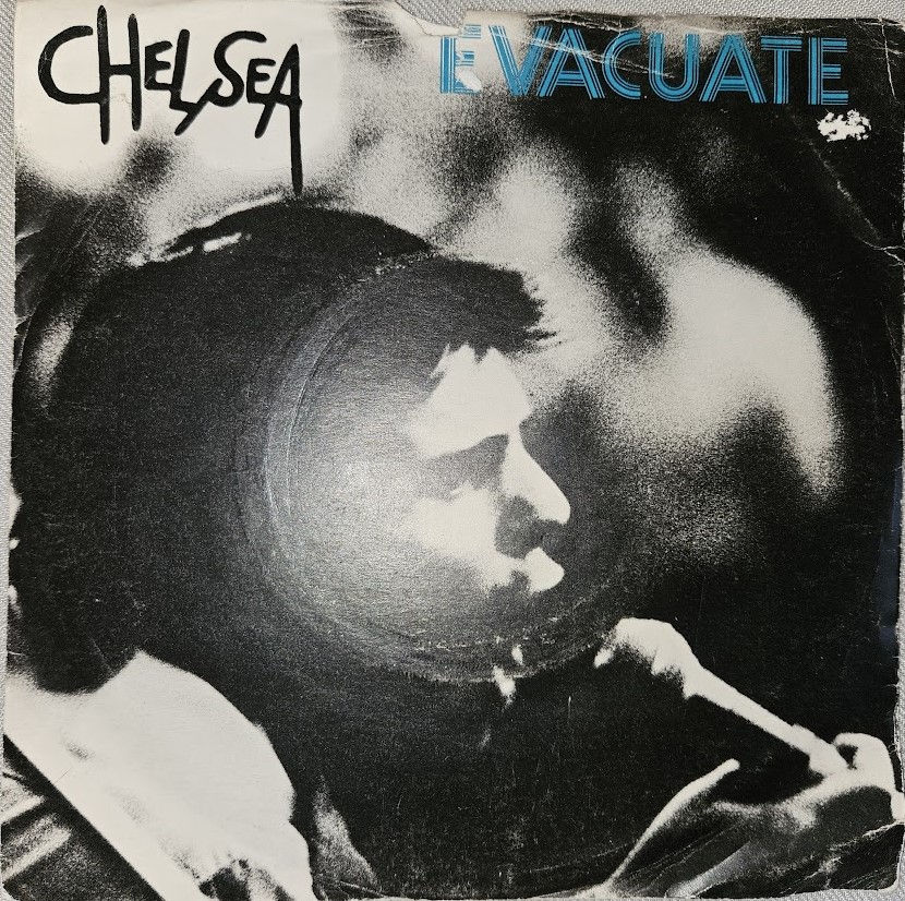 Chelsea - Evacuate (7") (Step-Forward Records)