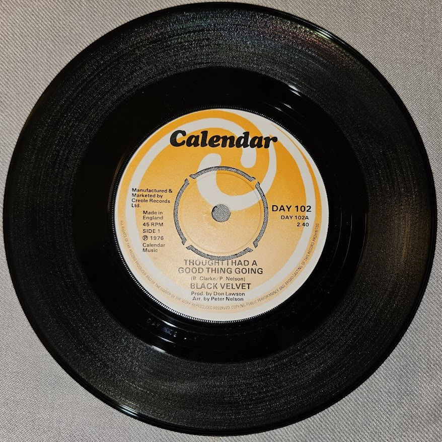 Black Velvet - Thought I Had A Good Thing Going / I'm On My Way (7") (Calendar (
