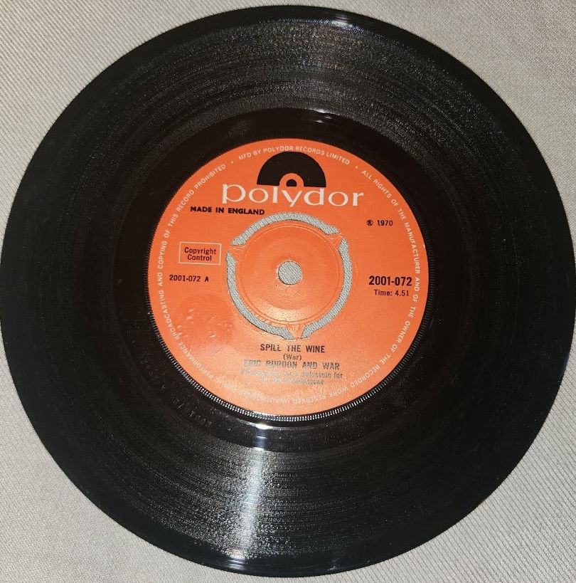 Eric Burdon And War* - Spill The Wine (7", Single) (Polydor)