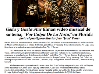 Geda y Guelo Star filman video musical de su tema, “Por Culpa De La Nota,”en Florida
