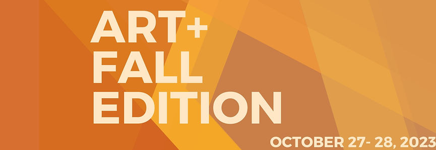 Art+ Fall Edition 2023 Banner (1)_edited