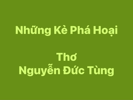 NHỮNG KẺ PHÁ HOẠI