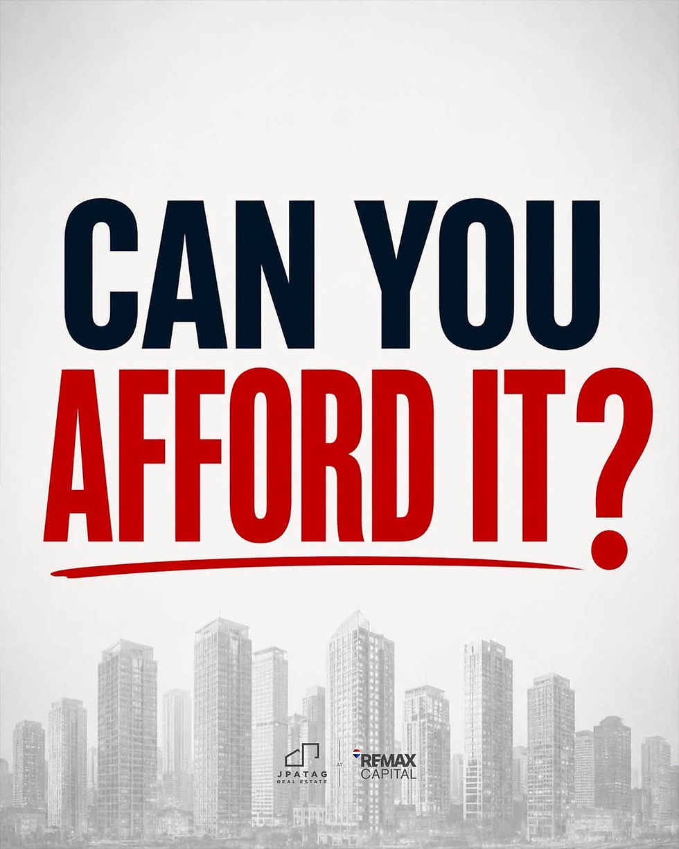 CAN YOU AFFORD IT?