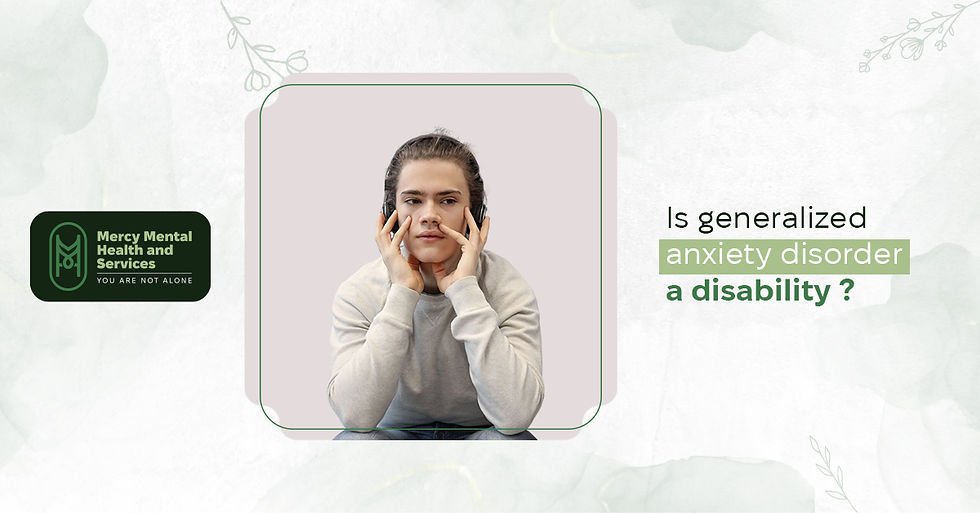 Is Generalized Anxiety Disorder a Disability
