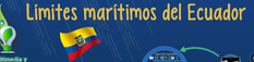Extensión territorial y límites del Ecuador: ¿Cuánto verdaderamente conoces de tu país?