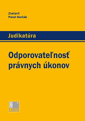 Judikatura: Odporovatelnost pravnych ukonov