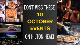 Don’t Miss These Ten October 2025 Events on Hilton Head!