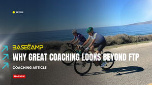 Beyond FTP: Why Great Coaching Looks Beyond Training Zones