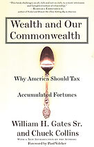 The Book, Wealth and Our Commonwealth, by Chuck Collins