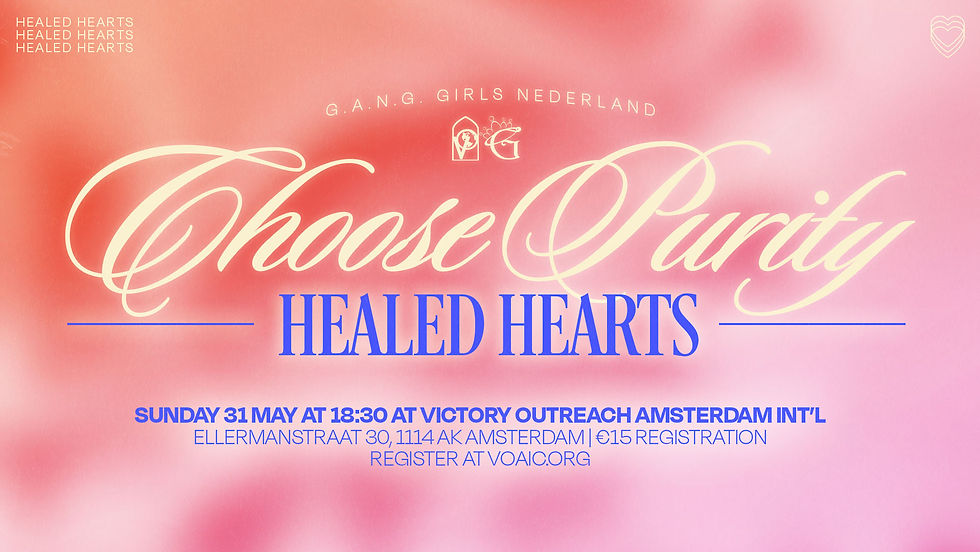 G.A.N.G. Girls - Choose Purity: Healed Hearts