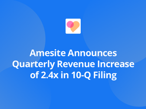 Amesite Announces Quarterly Revenue Increase of 2.4x in 10-Q Filing