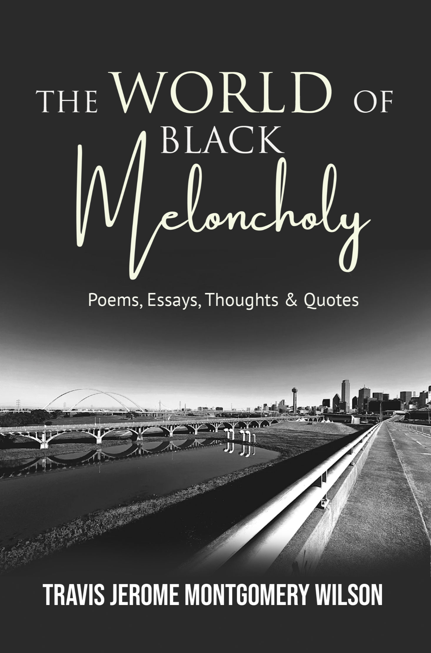 WORLD OF  BLACK MELONCOLY