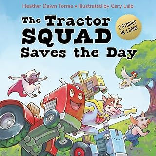 Tractor Squad Saves the Day