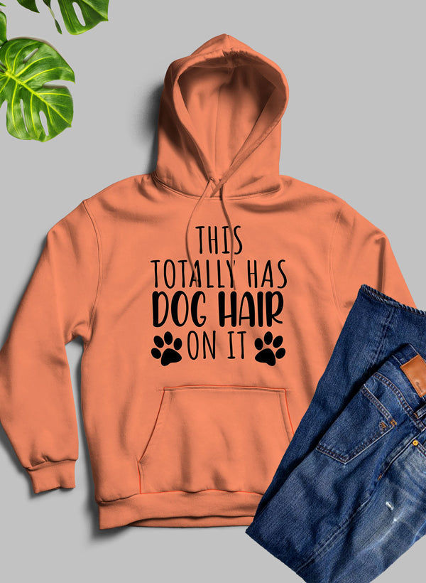 Thumbnail: This Totally Has Dog Hair on It Hoodie