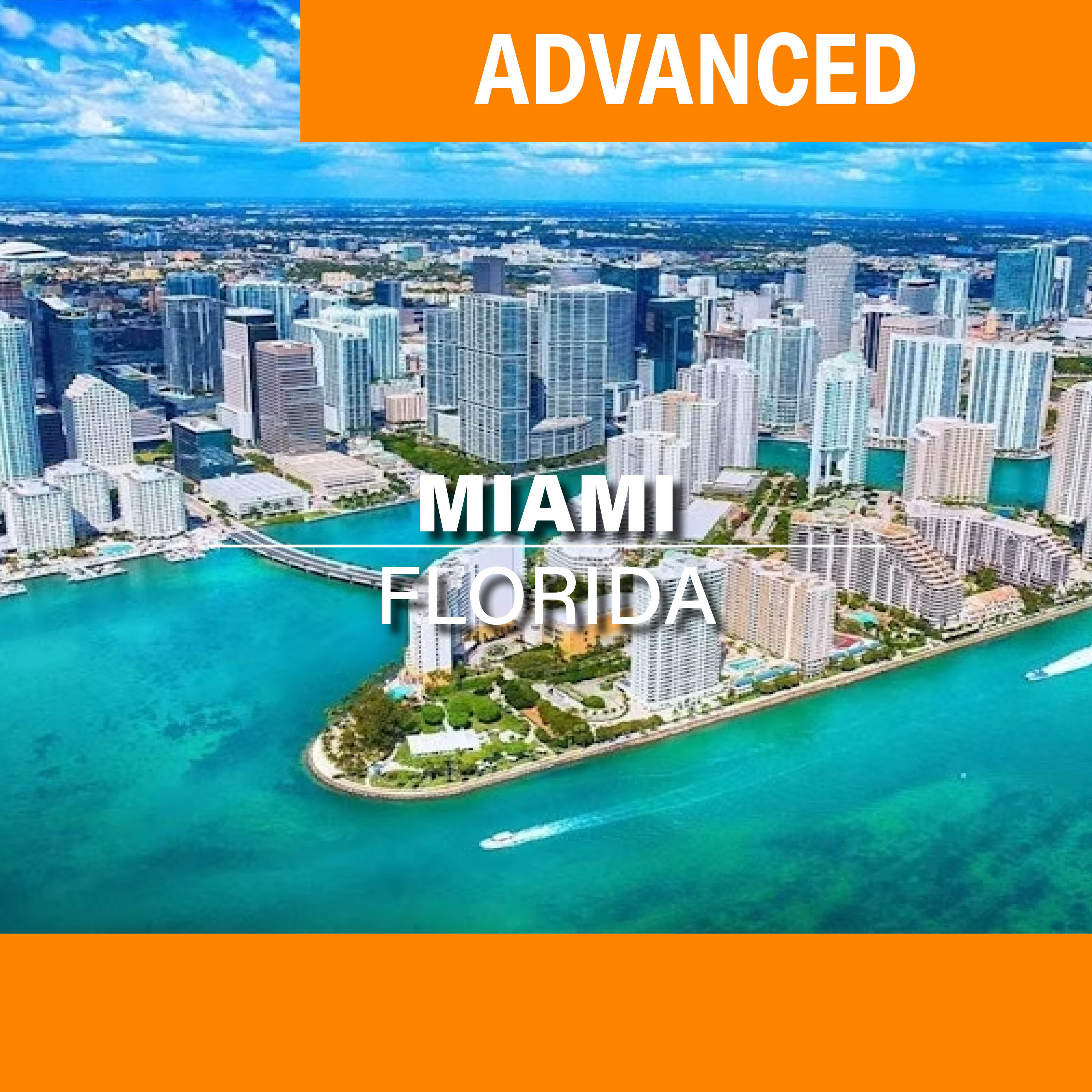 January 19-20, 2027 Miami, FL (Advanced 3.5 -4.5)