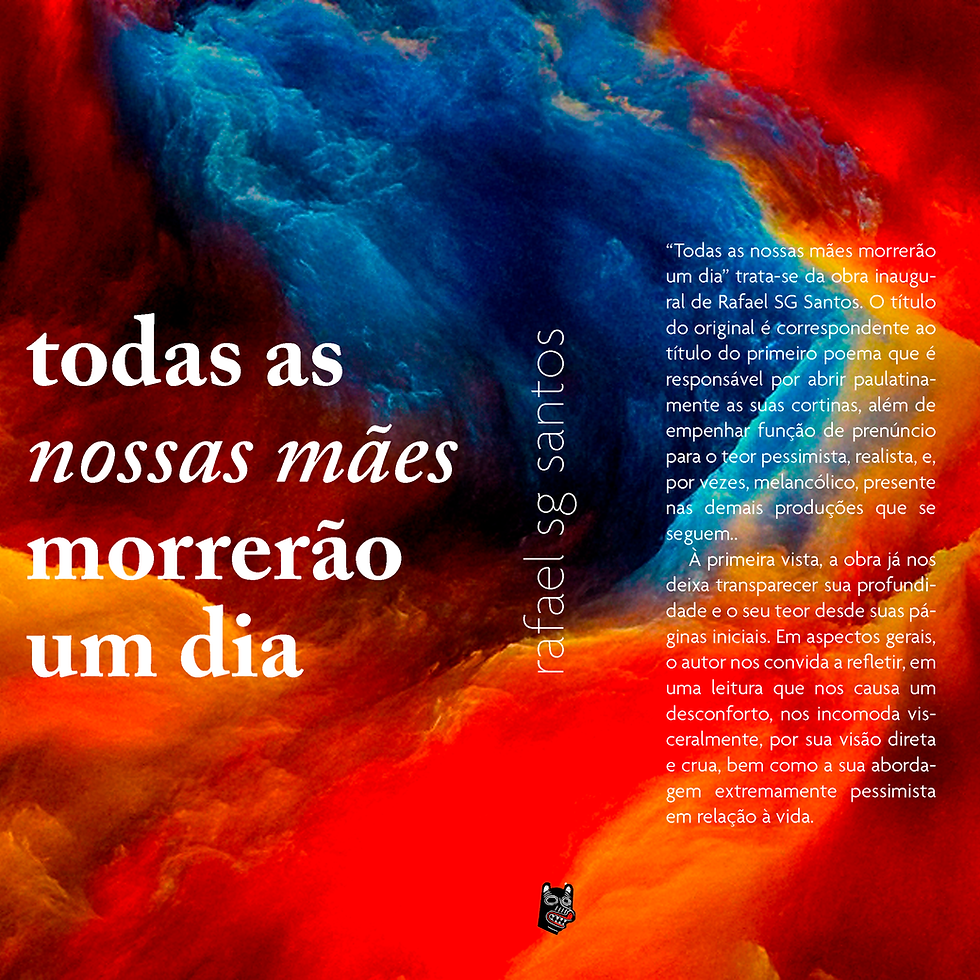 Miniatura: Todas as nossas mães morrerão um dia, de Rafael SG Santos
