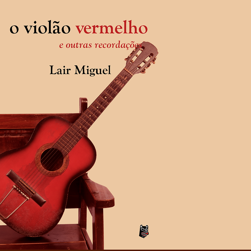 Miniatura: O violão vermelho e outras recordações
