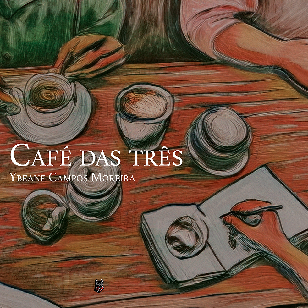 Miniatura: Café das três, de Ybeane Campos Moreira
