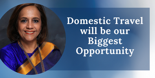 Domestic tourism will lead the path to the travel industry’s recovery
