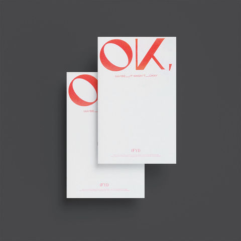 Two stacked booklets with minimalist white covers. The title ‘OK, Maybe It Wasn't Okay,’ is printed in large neon orange type at the top. Click to see concept.
