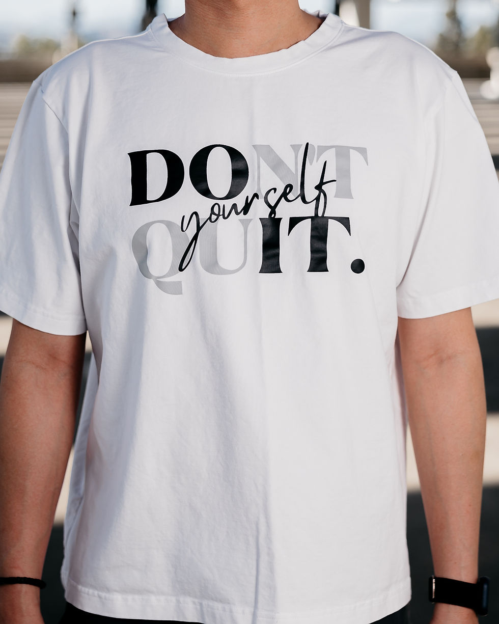 Thumbnail: Don't Quit - Handcrafted T-Shirt