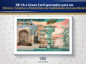 EB-1A e Green Card Aprovados para um Diretor Criativo e Roteirista de Habilidade Extraordinária