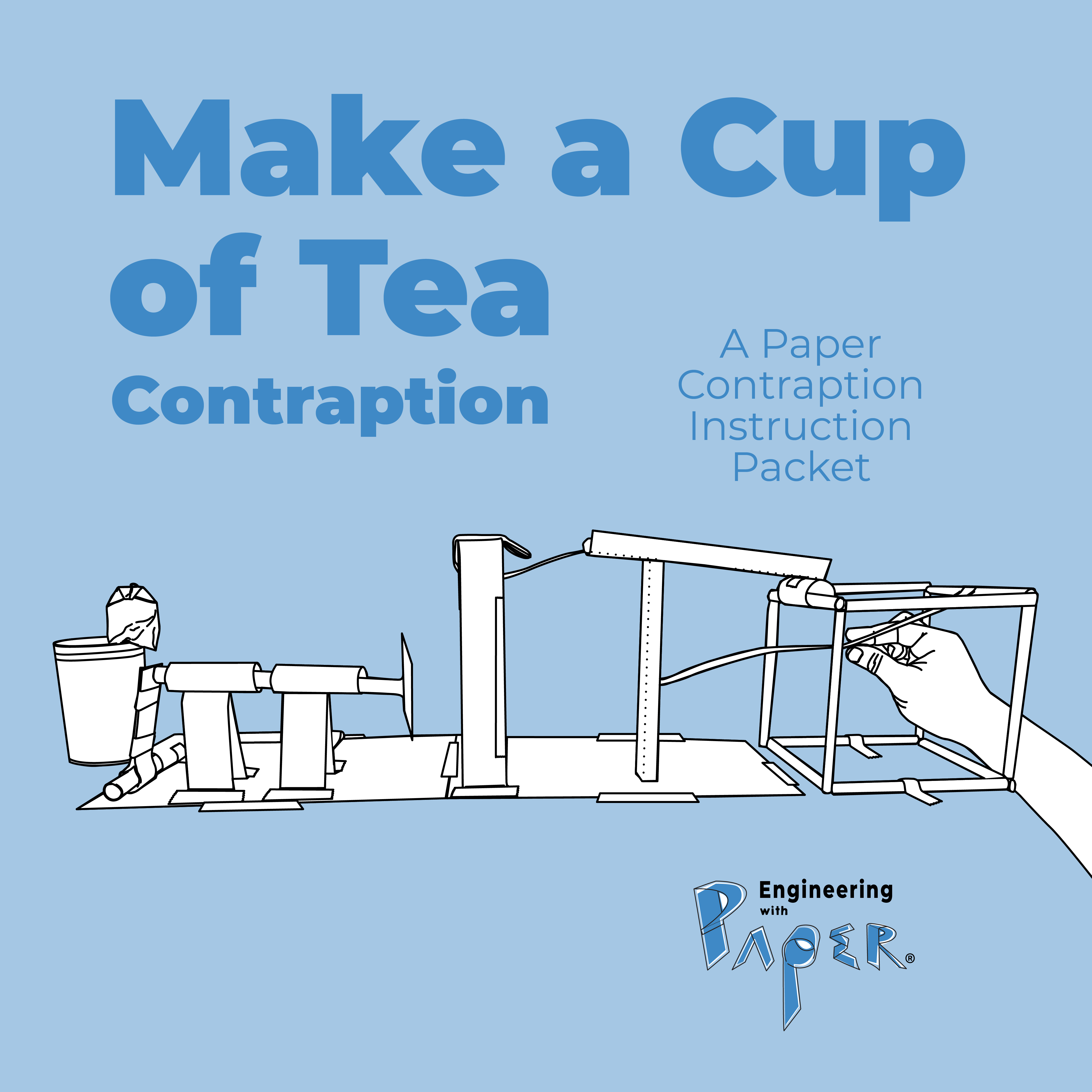 Paper Contraption Packet: Make a Cup of Tea