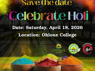A colorful event poster reading “Save the Date – Celebrate Holi.” The text announces Saturday, April 18, 2026 at Ohlone College. The background shows palm trees at dusk with bursts of colorful powder in the air. At the bottom, bowls of bright blue, red, yellow, and green Holi color powders sit on the ground. Logos for Ohlone College, an Ohlone College club, and the Bay Area Asian Deaf Association appear near the bottom.