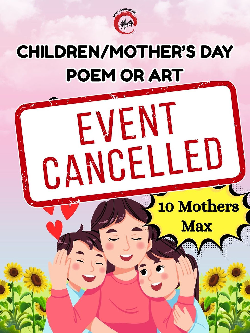 This is a flyer advertising a Children/Mother’s Day Poem or Art event hosted by the BAADA.
There is a BAADA logo on the top of the flyer. Below the logo, prominent white text with a black outline announces “CHILDREN/MOTHER’S DAY POEM OR ART”.
Friday, May 8, 2026
5 PM to 8 PM
Fremont Oak Garden
2681 Driscoll Rd, Fremont, CA 94539
BAADA Member: Free
Non-Member: $30
To the right, more sunflowers are visible, along with a yellow, starburst-shaped sign that reads “10 Mothers Max”.