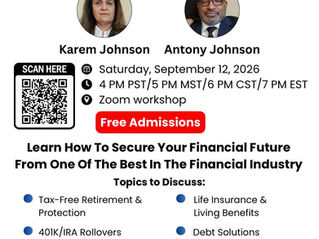 A blue and white flyer titled “Virtual Financial Workshop.” At the top are photos of presenters Karem Johnson and Antony Johnson. A QR code is provided for registration. The workshop will be held on Saturday, September 12, 2026, via Zoom at 4:00 PM PST / 5:00 PM MST / 6:00 PM CST / 7:00 PM EST. Admission is free. Topics include tax-free retirement, 401(k)/IRA rollovers, emergency funds, college education funds, life insurance and living benefits, debt solutions, and wills and living trusts. Logos for several Deaf organizations appear at the bottom.