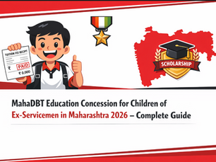 MahaDBT Education Concession for Children of Ex-Servicemen in Maharashtra 2026 – Complete Guide