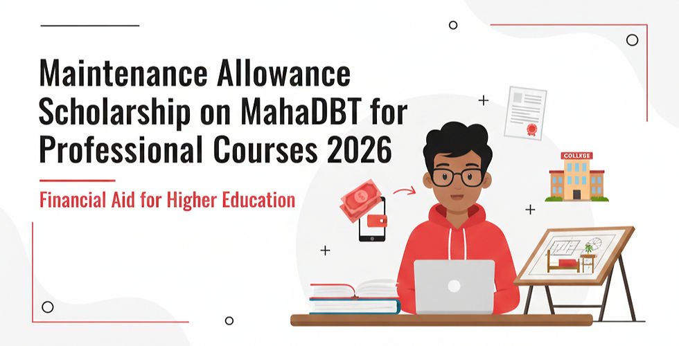 Maintenance Allowance Scholarship on MahaDBT for Professional Courses 2026 
