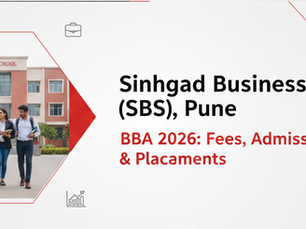 Sinhgad Business School (SBS), Pune – BBA 2026: Fees, Admission Process & Placements