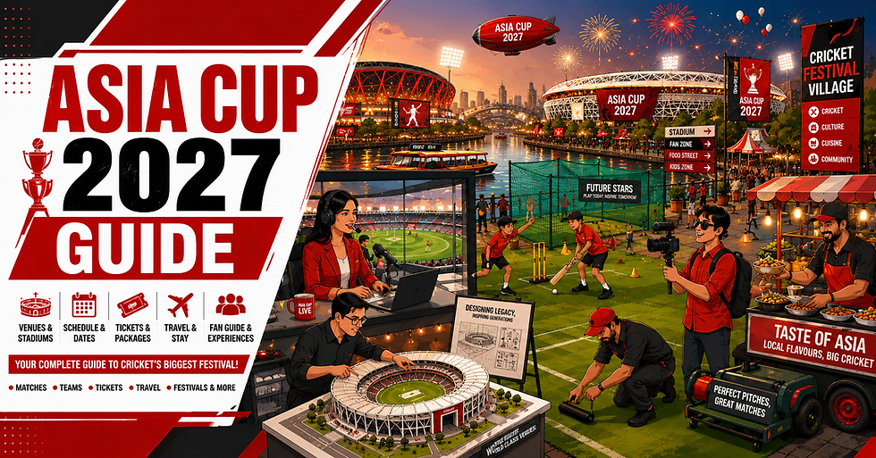 Asia Cup 2027: Tournament Guide, Host Nation Preparations, Venues & What Cricket Fans Can Expect