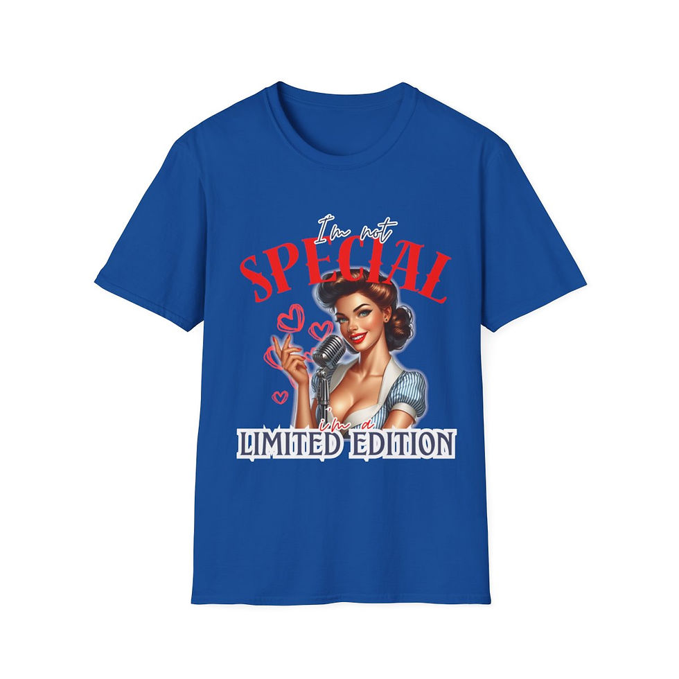 Thumbnail: Blue t-shirt with a woman, the words "I'm not special", "Limited Edition".