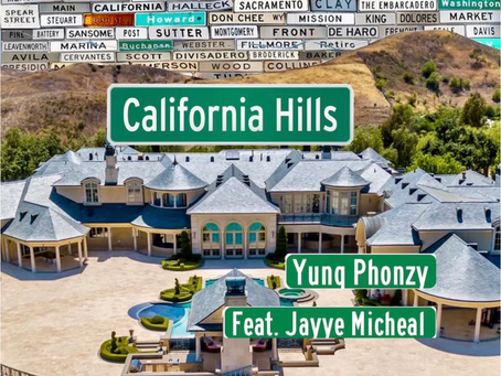 Yung Phonzy and Jayye Michael Ignite a Musical Wildfire with California Hills